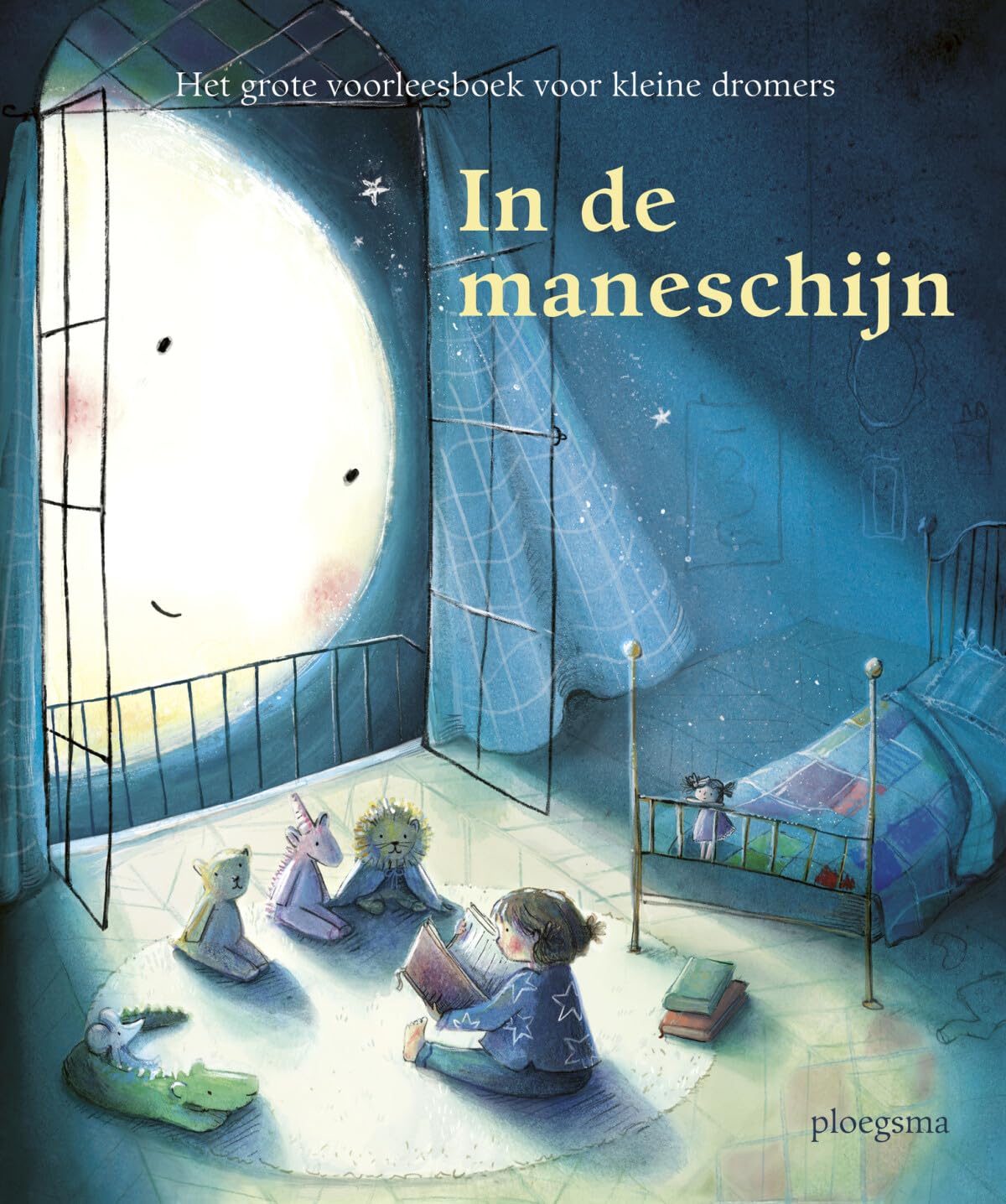 In de maneschijn: het grote voorleesboek voor kleine dromers (Voorleesbundels) Fairy Tales & Legends
