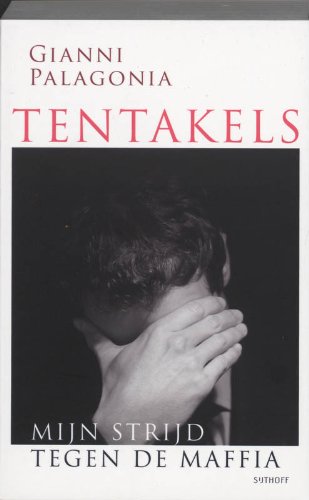 Tentakels: mijn strijd tegen de maffia Books