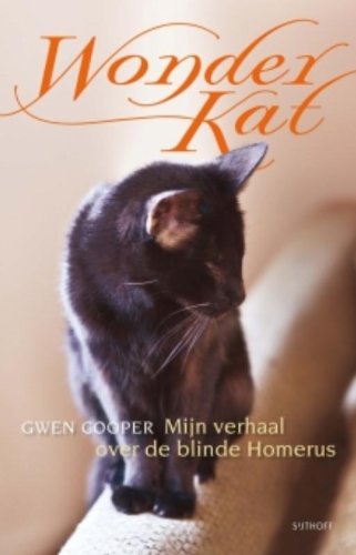 Wonderkat / druk 1: mijn verhaal over de blinde Homerus Memories