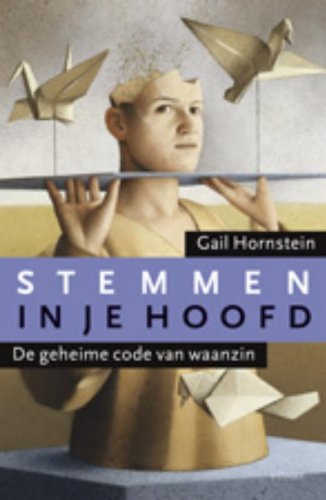 Stemmen in je hoofd: een geheime code van waanzin book