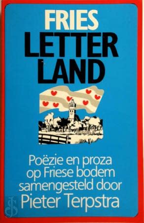 Fries letterland: Poezie en proza op Friese bodem Books
