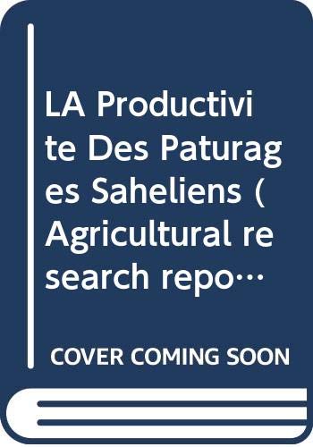 LA Productivite Des Paturages Saheliens book
