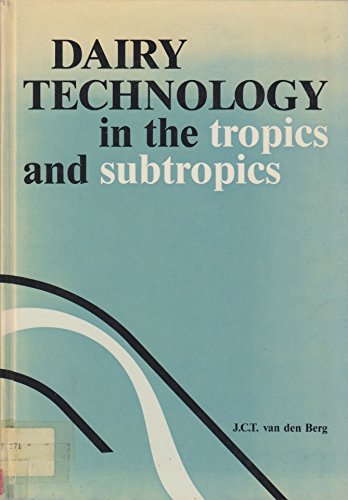 Dairy Technology in the Tropics and Subtropics Business, Finance & Career