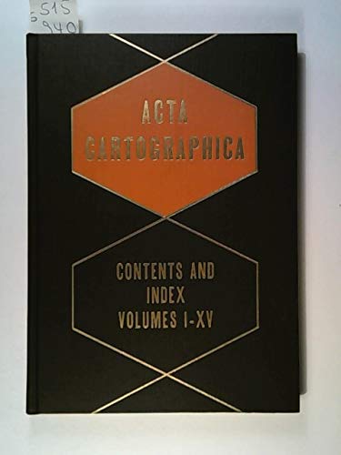 ACTA CARTOGRAPHICA. Contents and Index volumes I-XV. (1967-72) Books