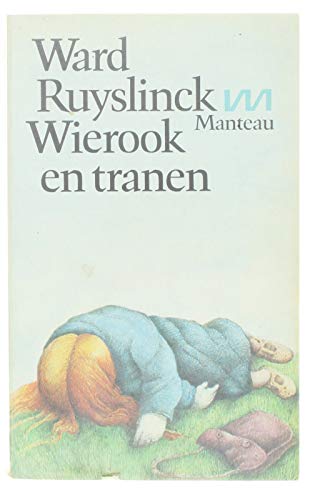 Wierook en tranen Books