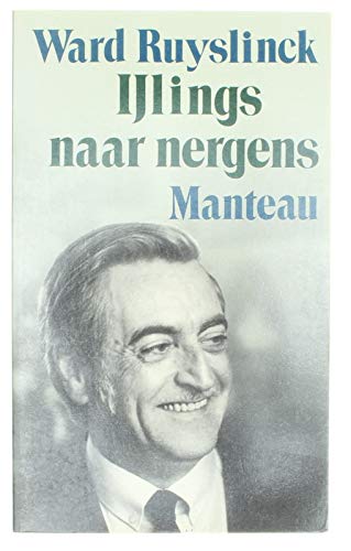 IJlings naar nergens: ontboezemingen aan een boezemvriend book