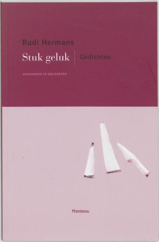 Stuk geluk: gedichten Poetry
