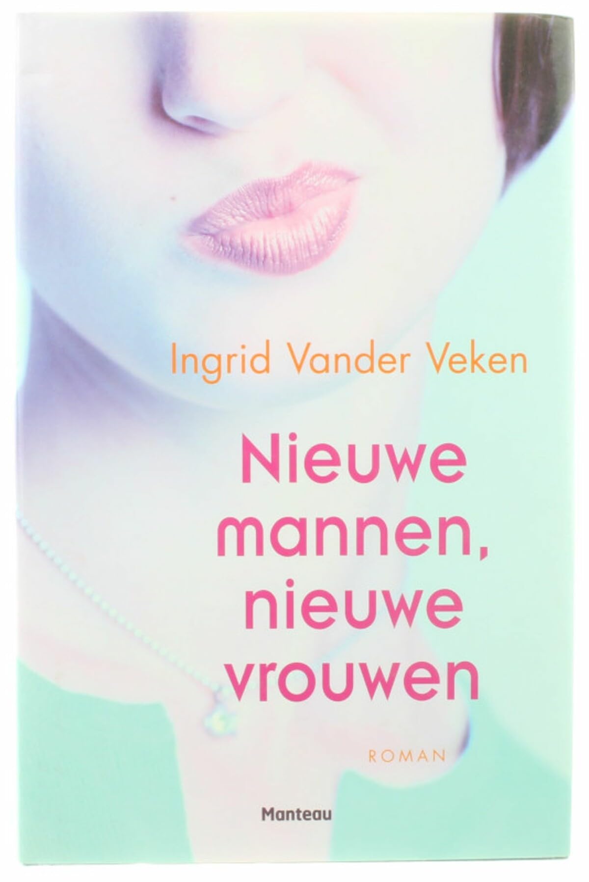 Nieuwe mannen, nieuwe vrouwen Contemporary literature