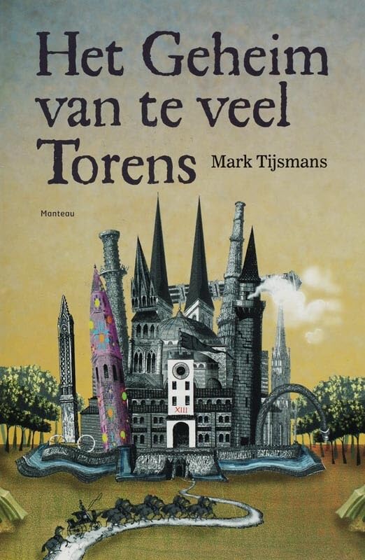 Het Geheim van te veel Torens Novels & Short Stories