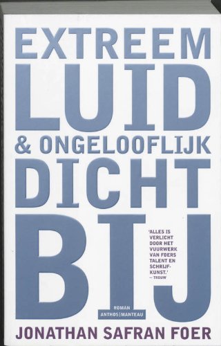 Extreem luid en ongelooflijk dichtbij Contemporary literature