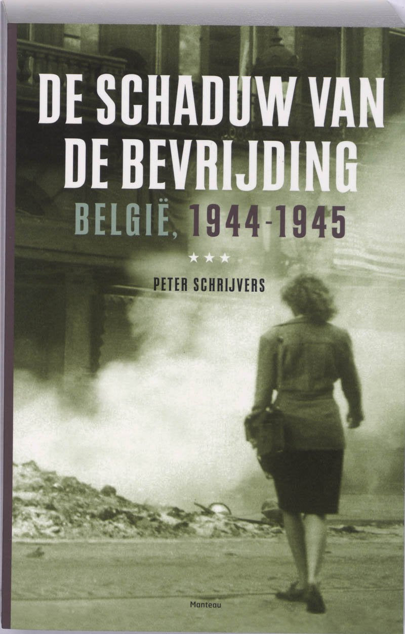 De schaduw van de bevrijding: België 1944-1945 book