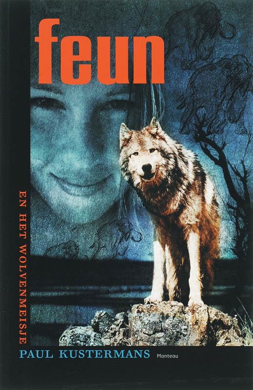 Feun en het wolvenmeisje (Feun, 3) Fiction