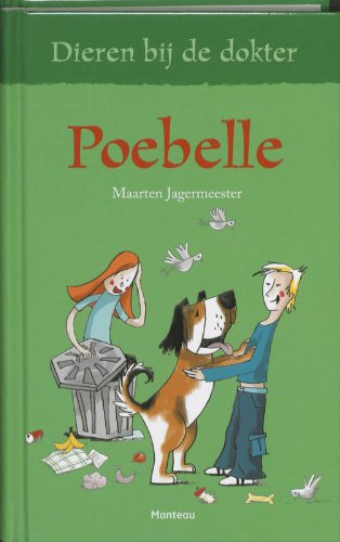 Poebelle (Dieren bij de dokter) Novels & Short Stories