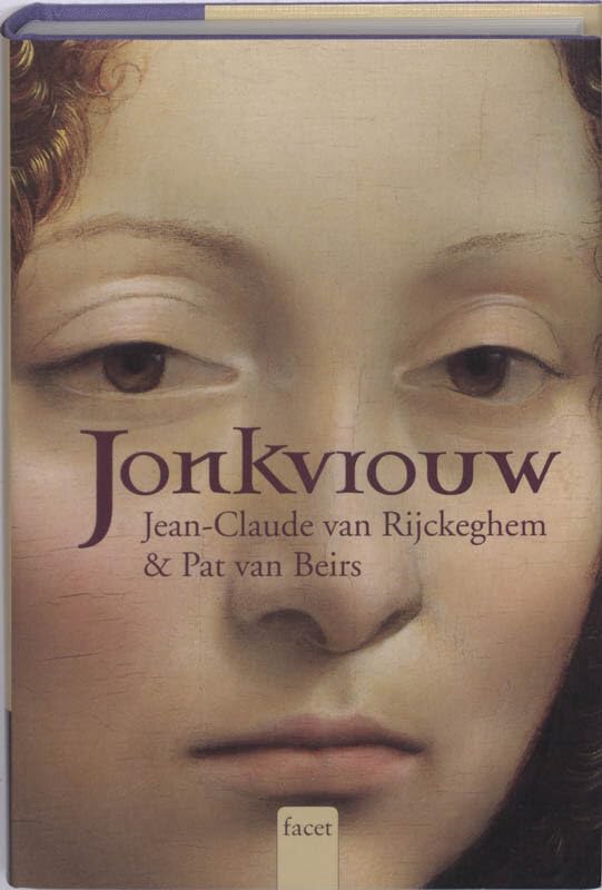 Jonkvrouw: een roman Fiction