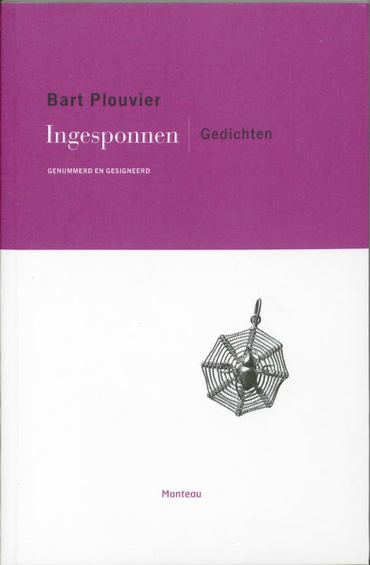 Product Image: Ingesponnen: genummerd en gesigneerd