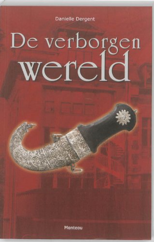 De verborgen wereld (De magische sleutel, 3) Novels & Short Stories