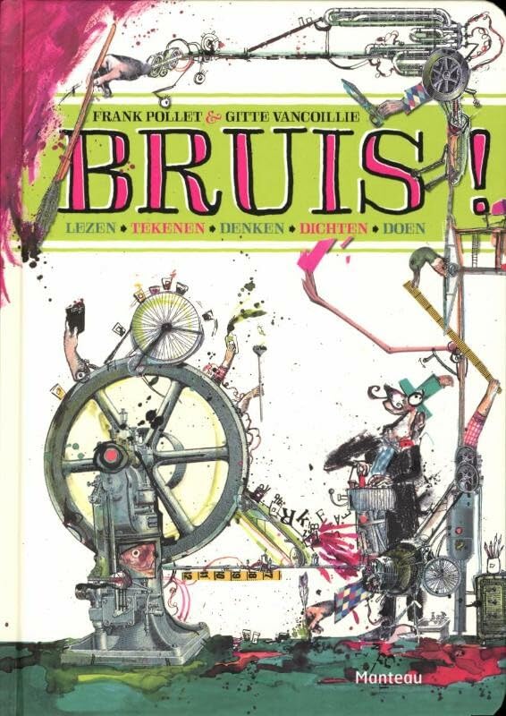 Bruis: lezen, tekenen, diechten, doen book