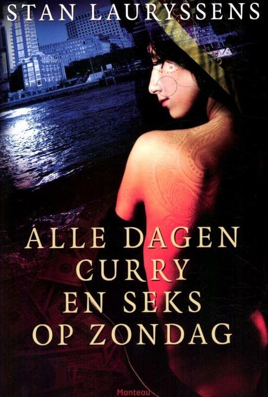 Alle dagen curry en seks op zondag: herinneringen aan de Kamasutra: herinnering aan de Kamasutra Books