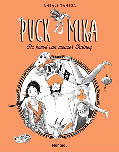 Puck & Mika: de komst van meneer Chutney book