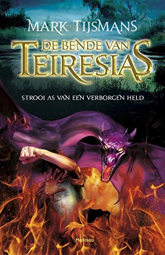 Strooi as van een verborgen held (De bende van Teiresias, 3) Novels & Short Stories