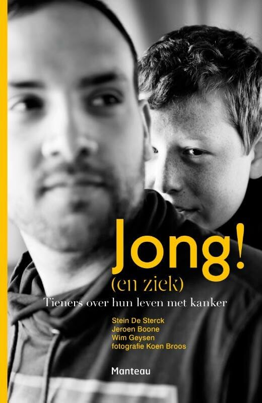 Jong! (en ziek): tieners over hun leven met kanker book