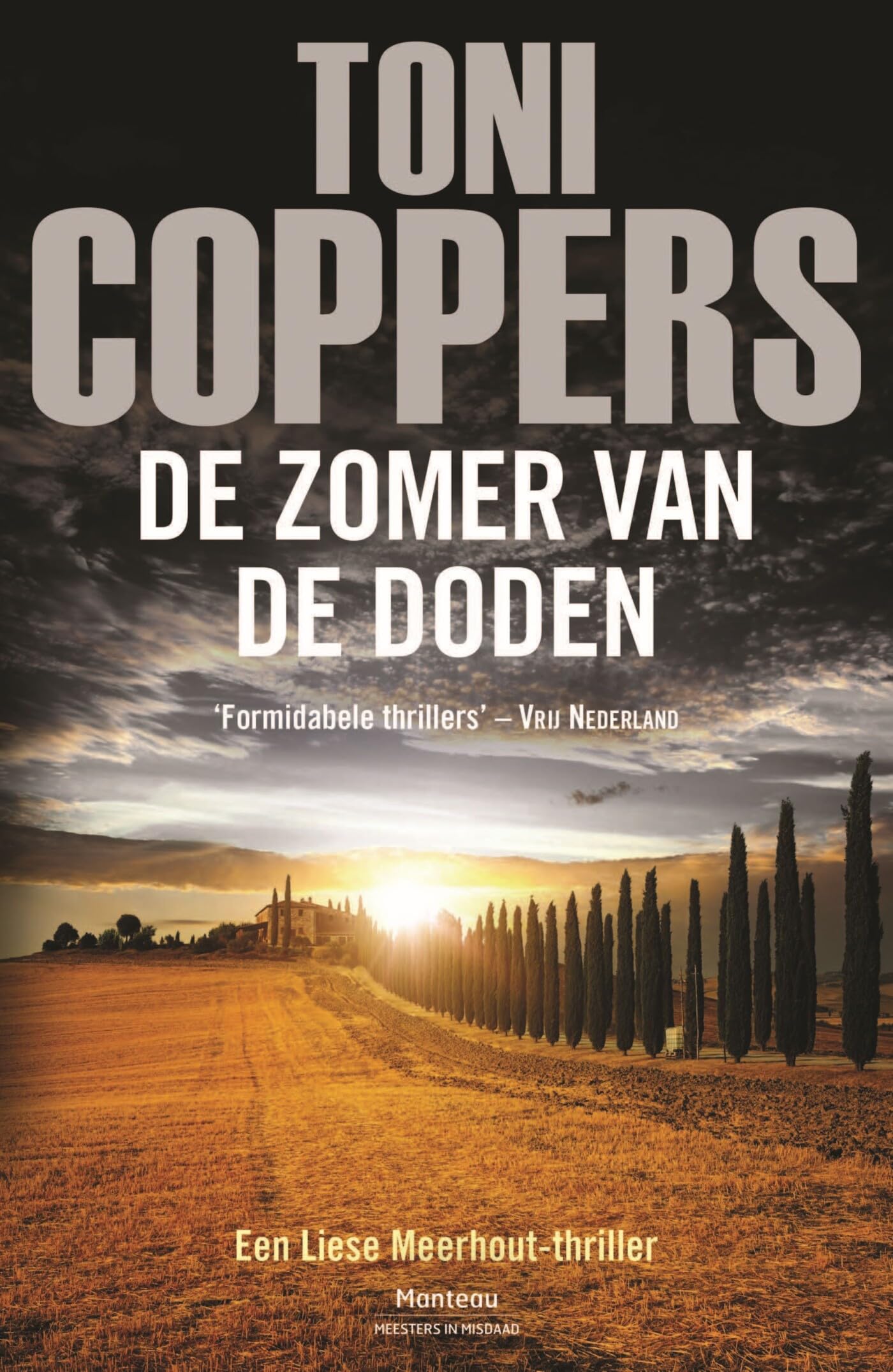 De zomer van de doden: een Liese Meerhout-thriller book