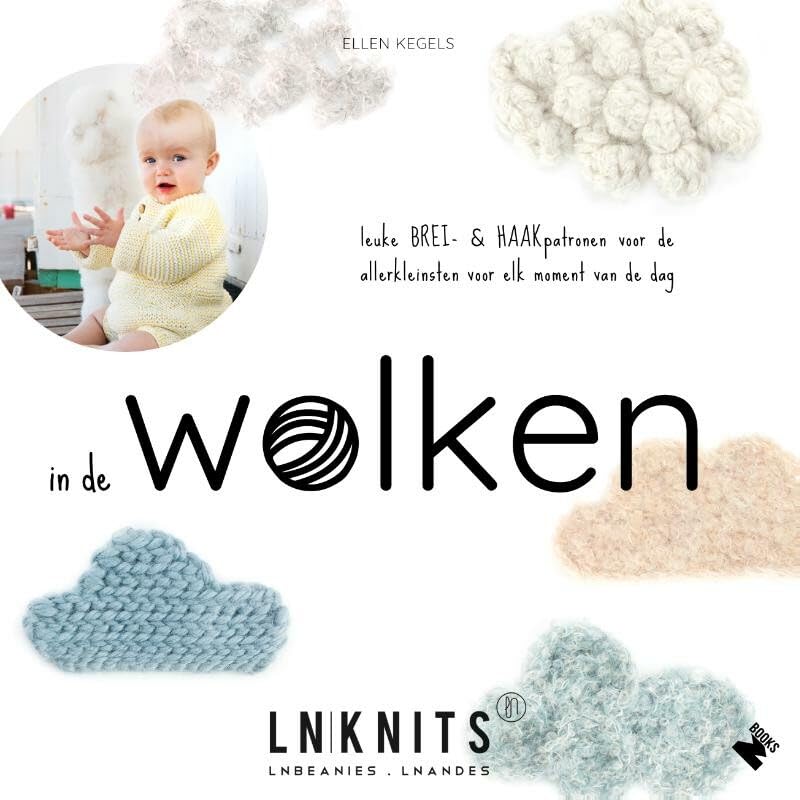 In de wolken: leuke brei & haakpatronen voor de allerkleinsten voor elk moment van de dag Hobbies & Crafts