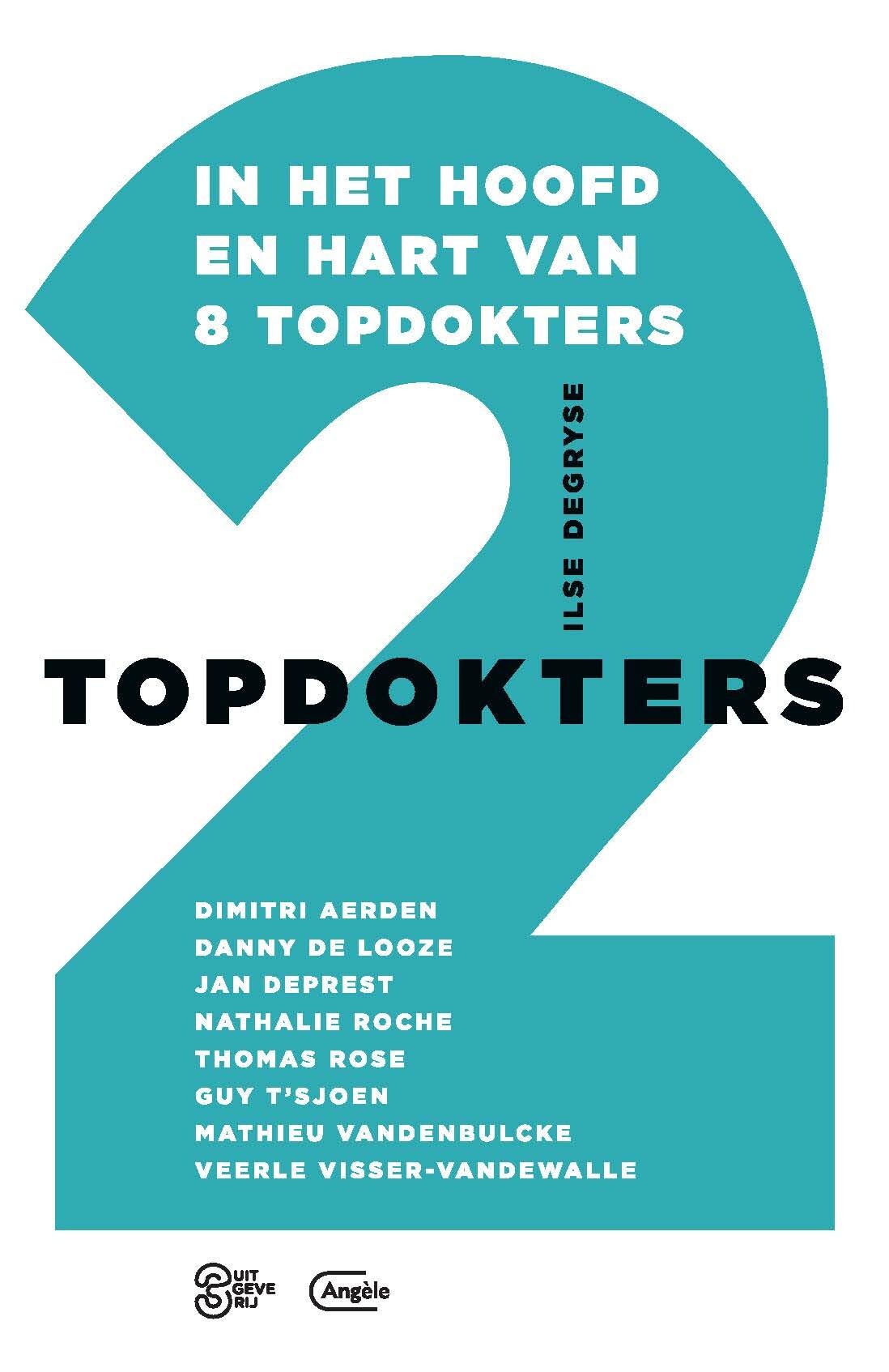 Topdokters: in het hoofd en hart van 8 topdokters Social Sciences