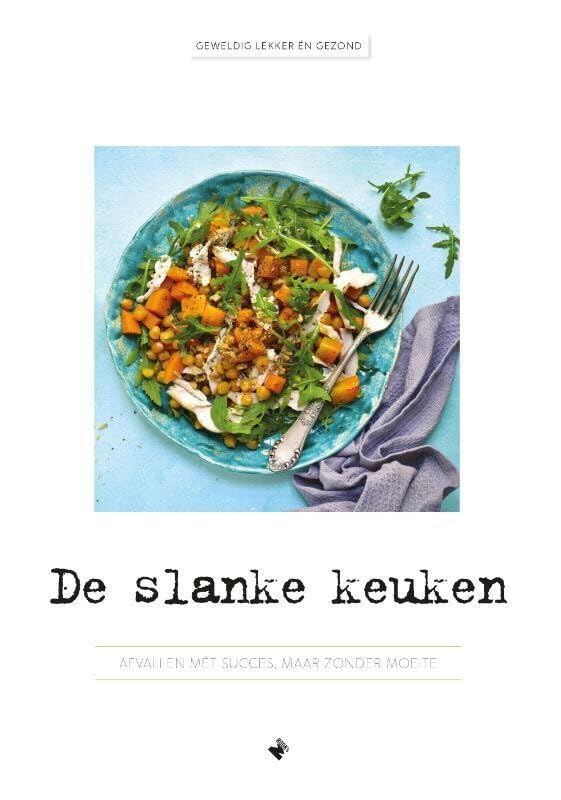 De slanke keuken: afvallen mét succes, maar zonder moeite book