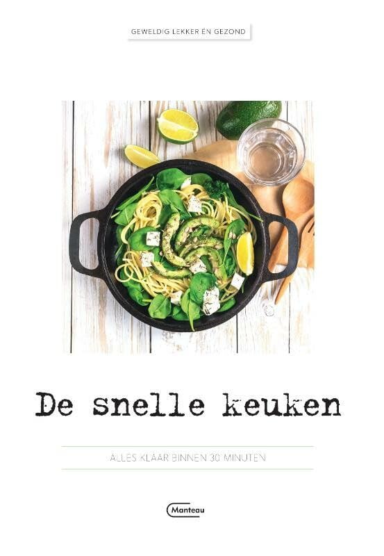 De snelle keuken: alles klaar binnen 30 minuten book
