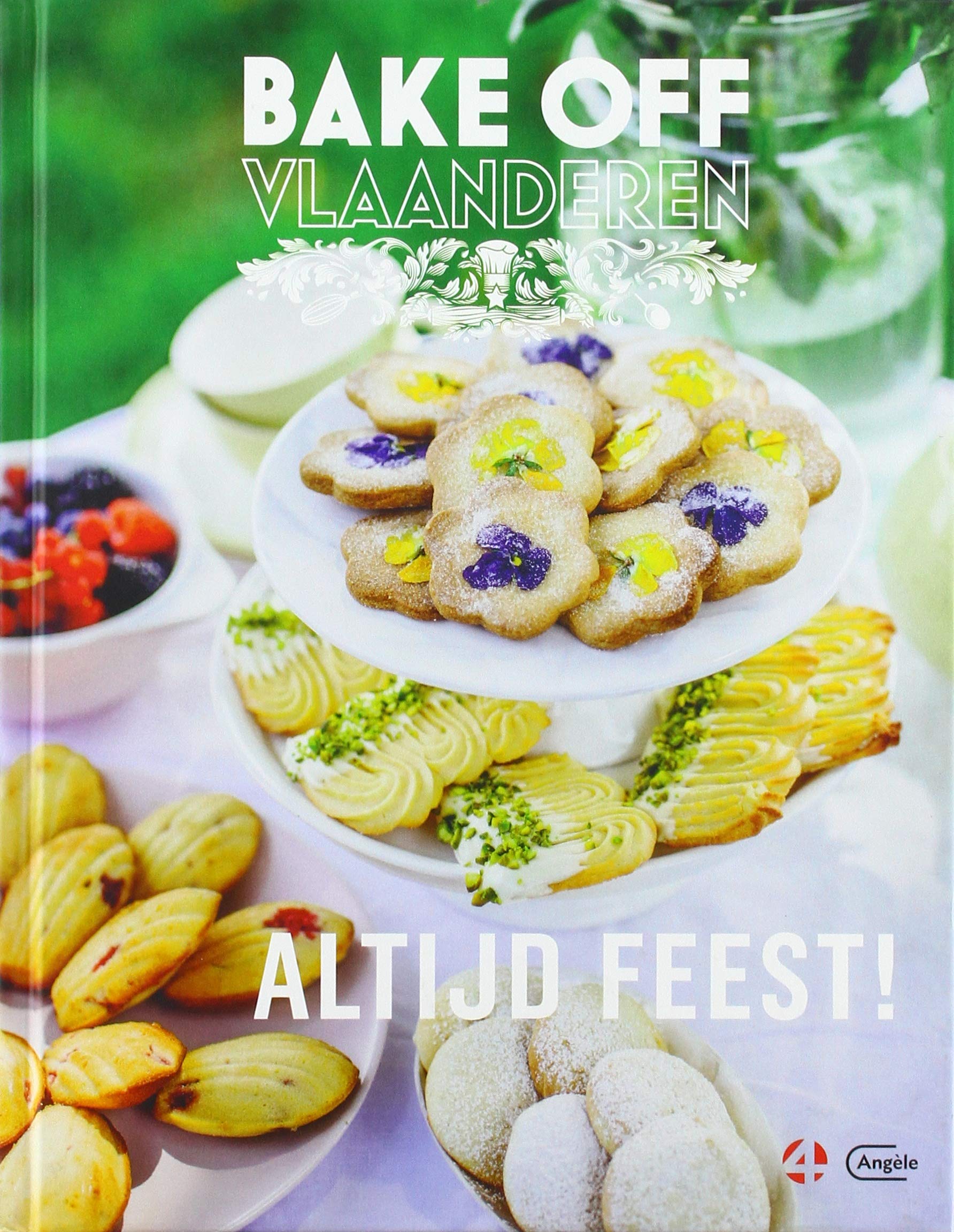 Bake Off Vlaanderen: altijd feest! book