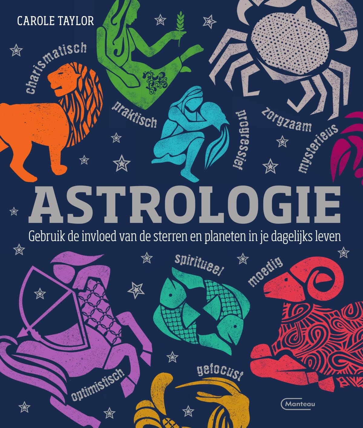 Astrologie: gebruik de invloed van de sterren en planeten in je dagelijks leven Religion & Esotericism