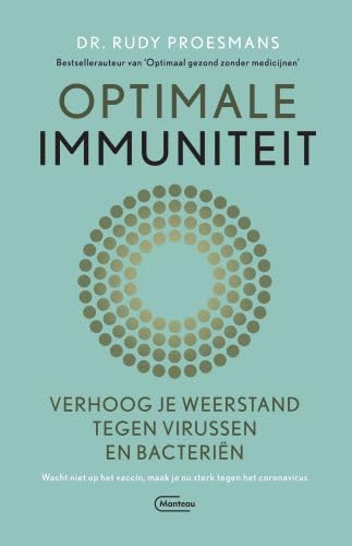 Optimale immuniteit: verhoog je weerstand tegen virussen en bacteriën book