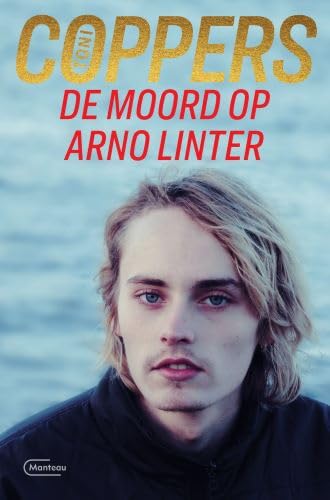 De moord op Arno Linter: een Liese Meerhout-thriller (Liese Meerhout, 18) Contemporary literature