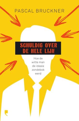 Schuldig over de hele lijn: hoe de witte man de ideale zondebok werd Philosophy