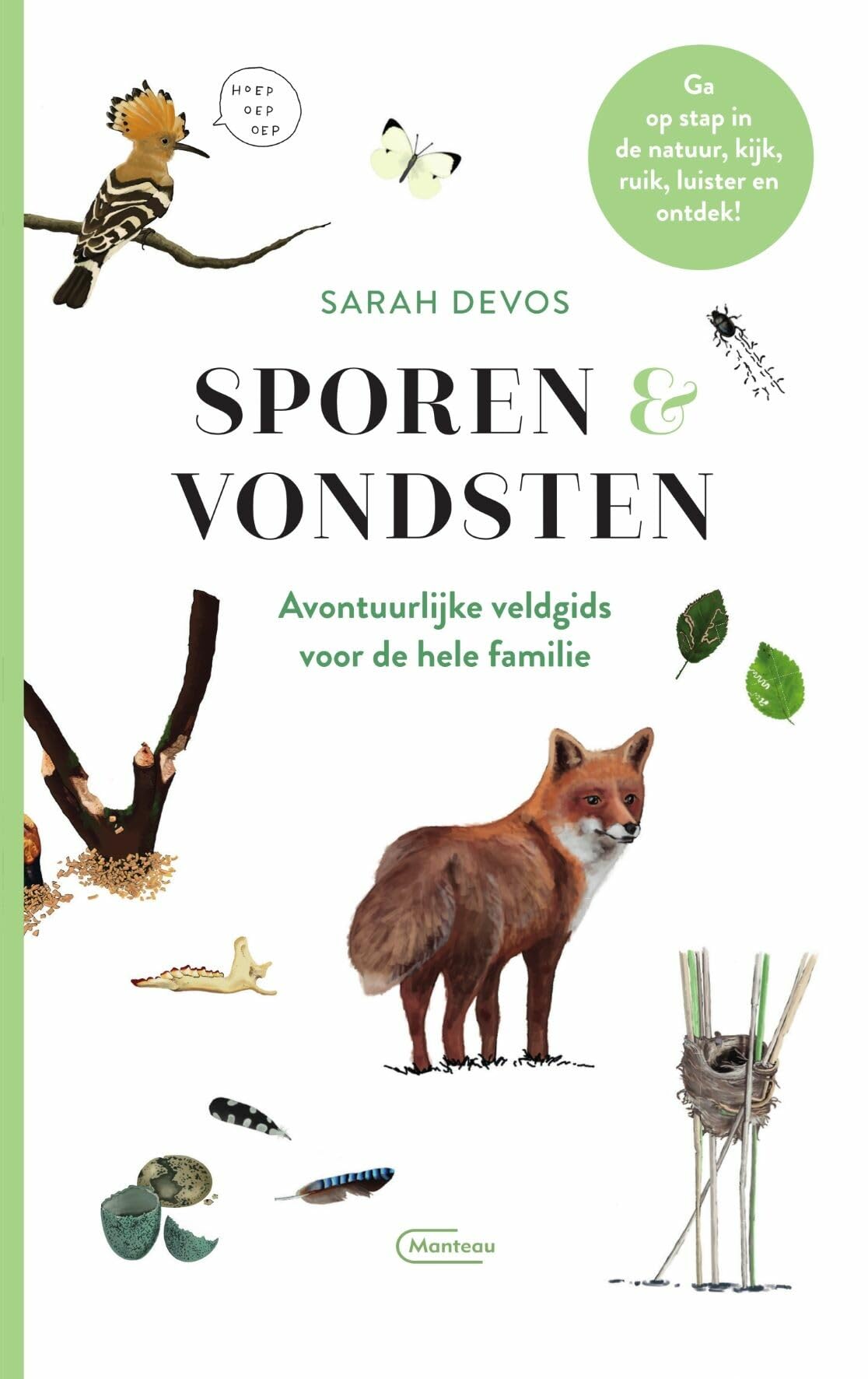 Sporen & vondsten: avontuurlijke veldgids voor de hele familie book