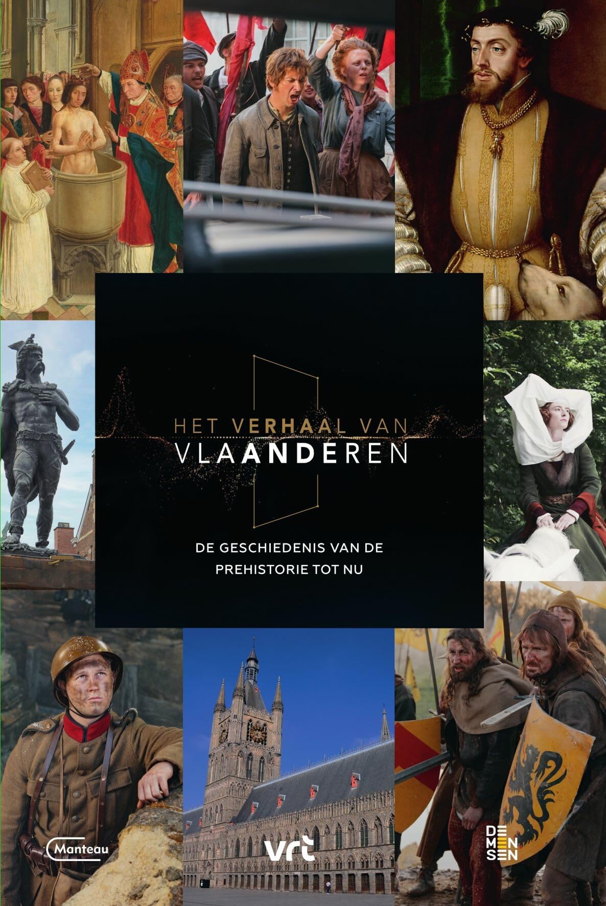 Het verhaal van Vlaanderen: de geschiedenis van de prehistorie tot nu book