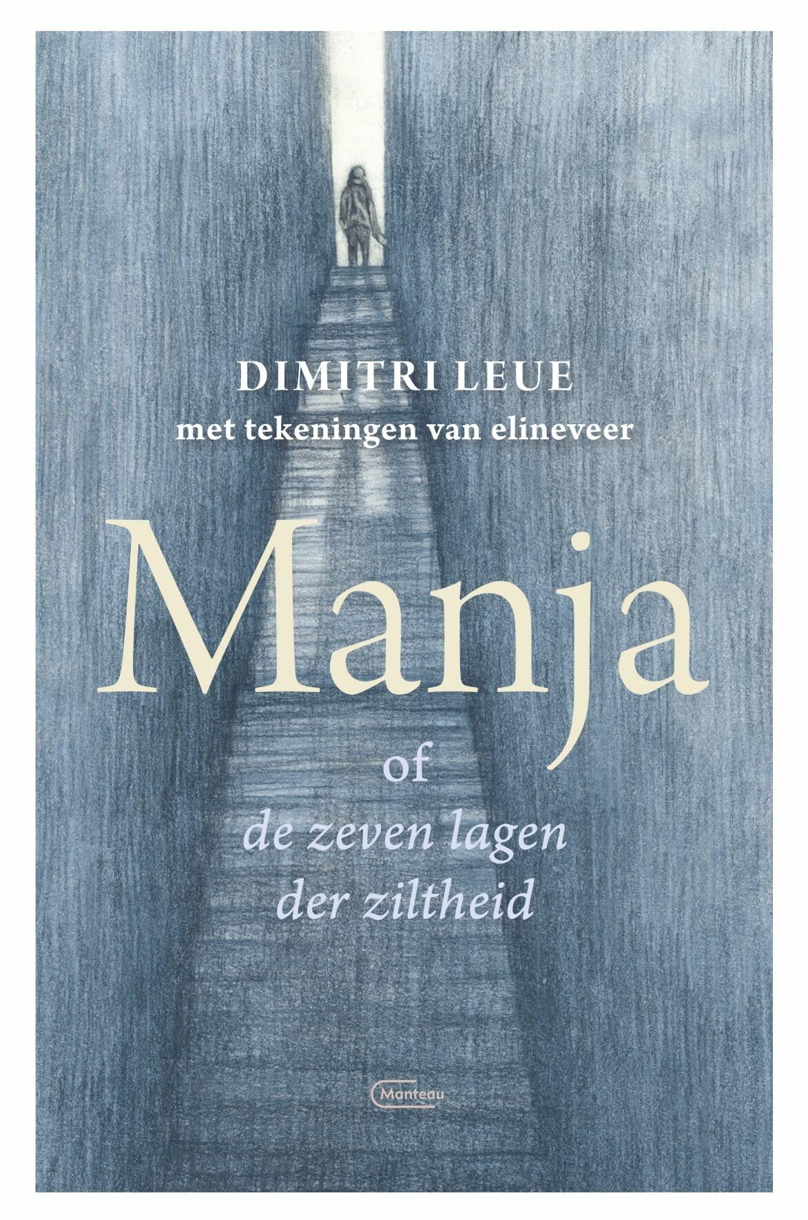 Manja of de zeven lagen der ziltheid book