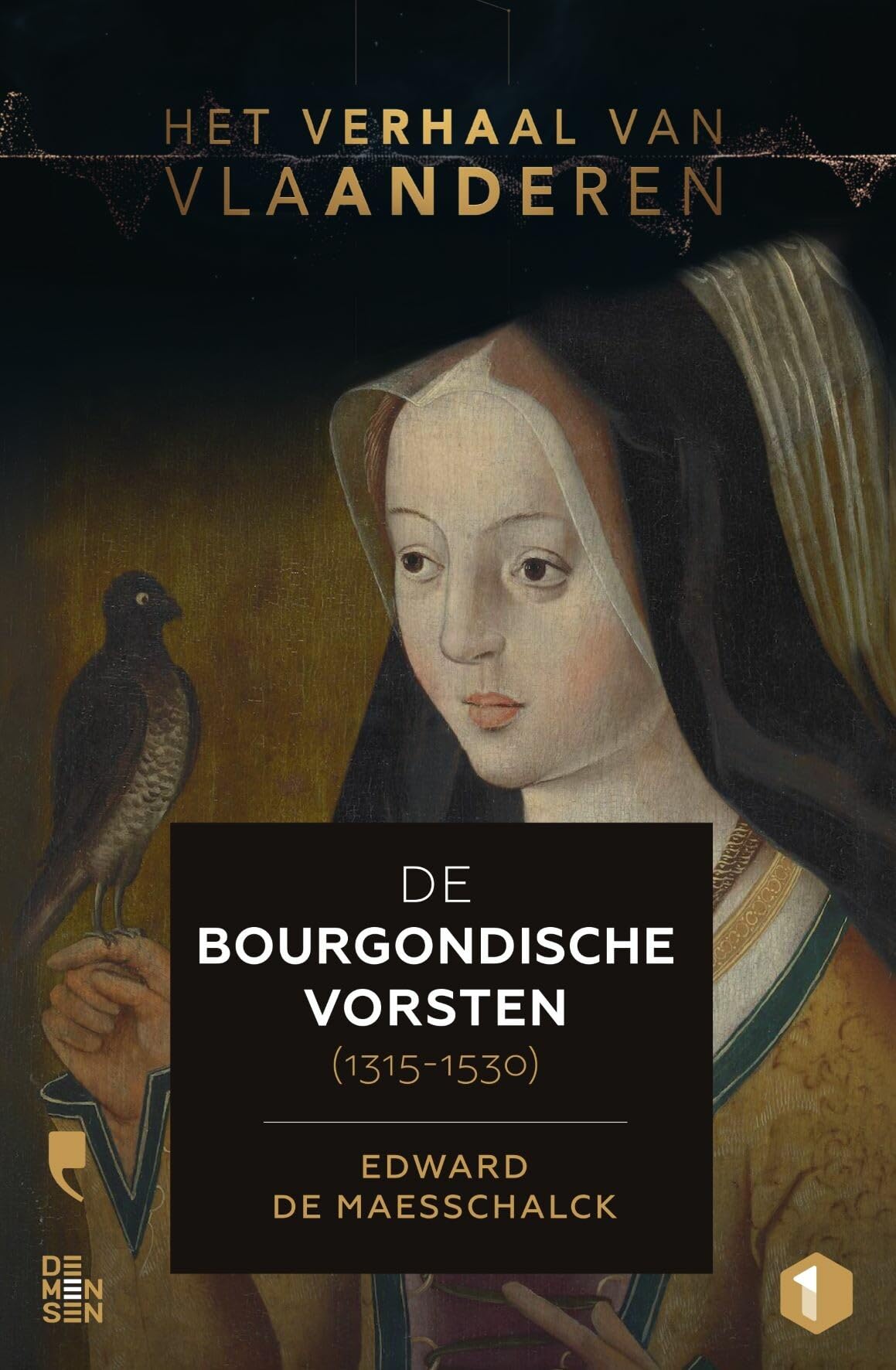 De Bourgondische vorsten (1315-1530) book