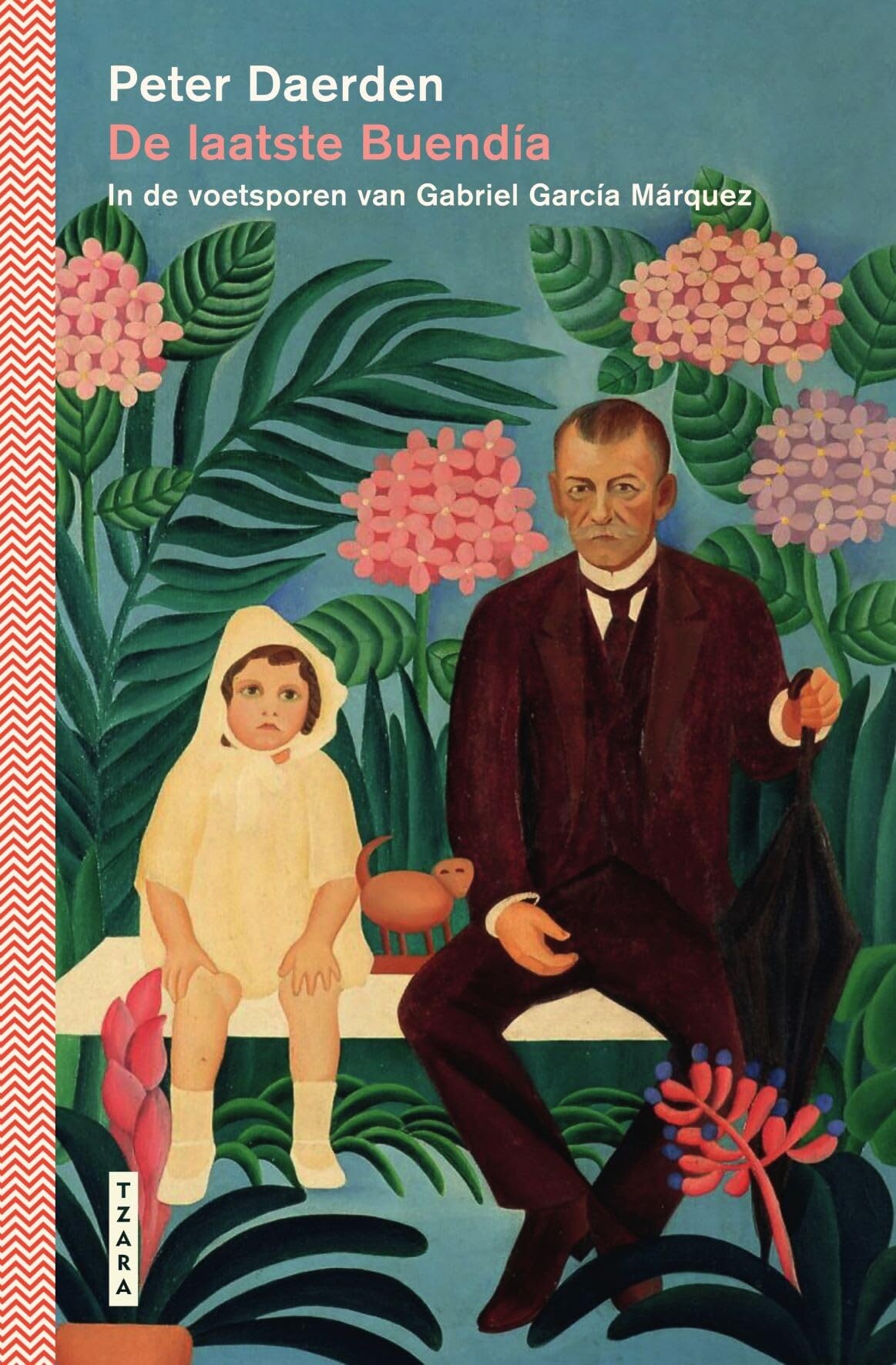 De laatste Buendía: in de voetsporen van Gabriel García Márquez book