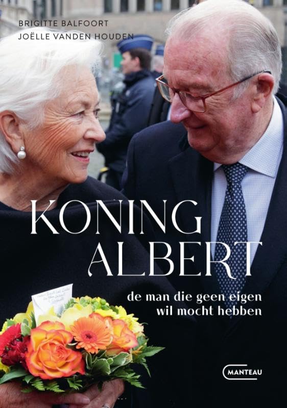 Koning Albert: de man die geen eigen wil mocht hebben book