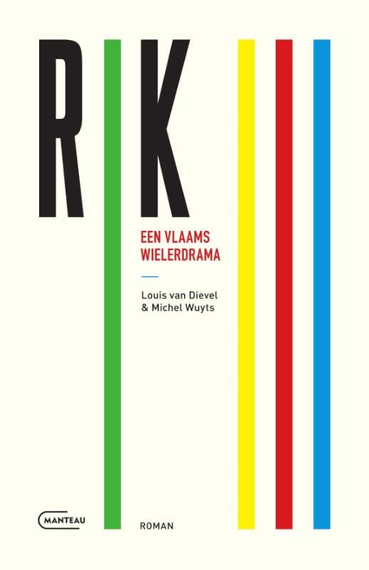 Rik III. Een Vlaams wielerdrama book