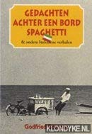 Gedachten achter een bord spaghetti en andere reisverhalen book