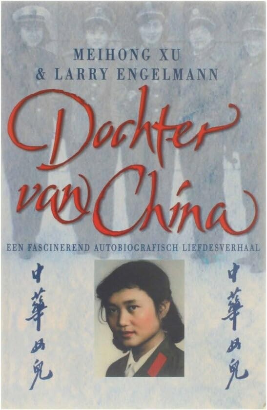 Dochter van China: Een fascinerend autobiografisch liefdesverhaal book