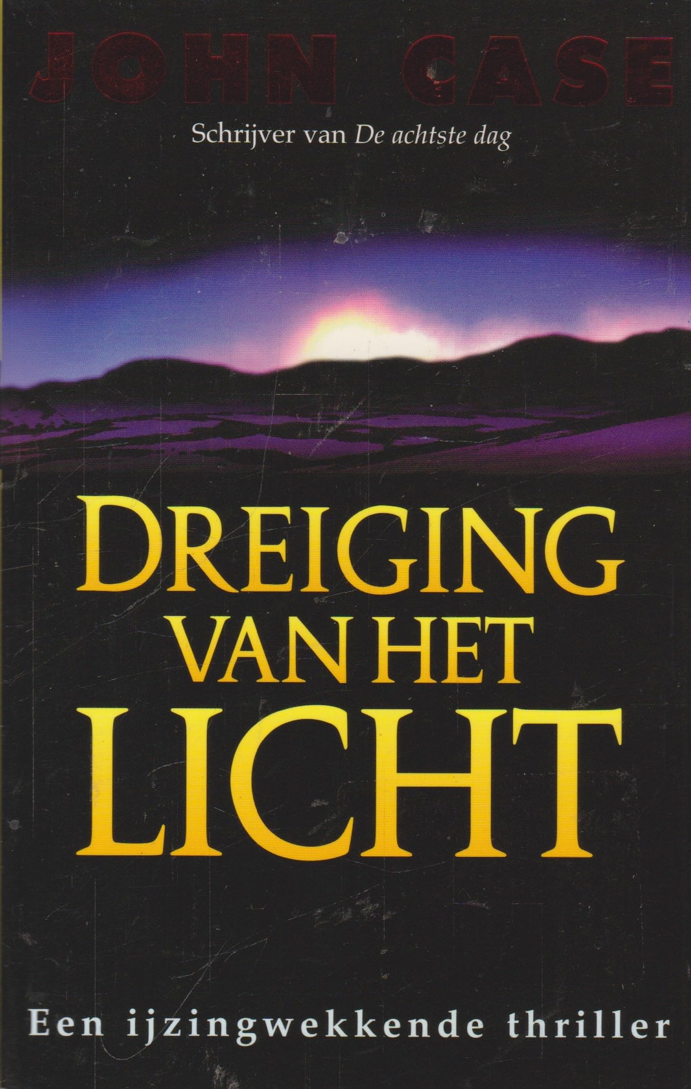 DREIGING VAN HET LICHT Books