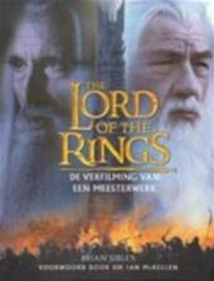 The lord of the rings: de verfilming van een meesterwerk book