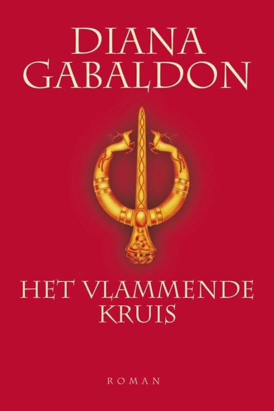 Het vlammende kruis: Deel 5 (De Reiziger-cyclus, 5) Contemporary literature