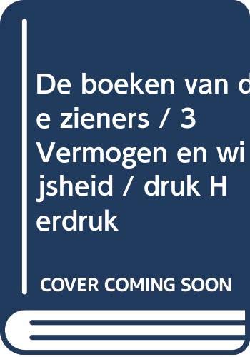 De boeken van de zieners 3 Vermogen en wijsheid book