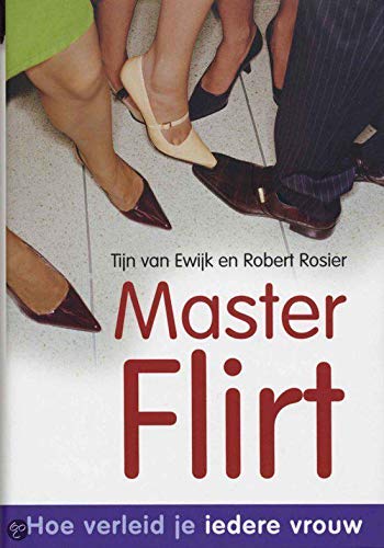 Masterflirt: hoe verleid je iedere vrouw book