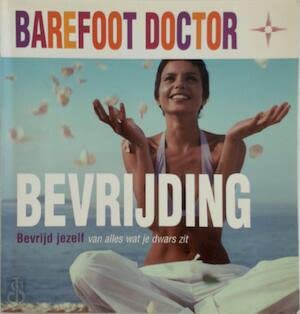 Bevrijding: bevrijd jezelf van alles wat je dwarszit book
